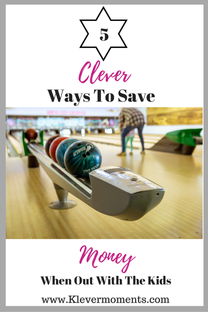 5 Clever Ways to Save Money When Out With The Kids Klever Moments